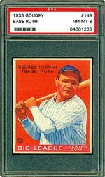 1933 Goudey Babe Ruth, PSA NM-MT 8