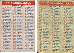 These two Topps checklists, from 1956 (l) and 1954, show the differencebetween a card in great condition and the ones usually found on the market