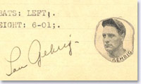 This Lou Gehrig autograph is genuine. Some 80% of Gehrig autographs submitted to PSA/DNA are not.