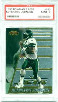 A '96 Bowman's Best #180 in Mint 9 (not listed above),is currently valued at $18 in the April 2000SMR. A Refractor version is valued at $30, and an Atomic Refractor is listed at $50.