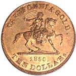 1850 Baldwin $10 ''Horseman,'' PCGS MS64 - sold for $155,250.