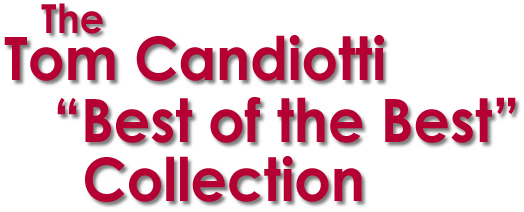 The Tom Candiotti 'Best of the Best' Collection